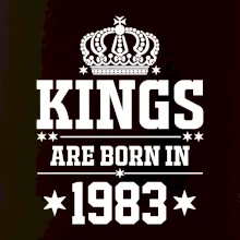 Kings are born in 1983