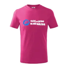 Každý má právo na můj názor