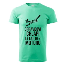 Opravdovi chlapi létají bez motoru
