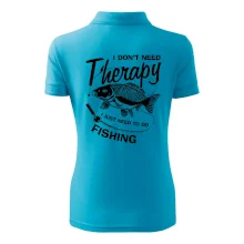 I dont need therapy - fishing