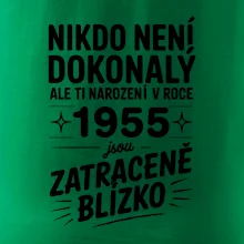 Nikdo není dokonalý ale ti narození v roce 1955 jsou zatraceně blízko