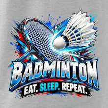 Badmintonová raketa s košíčkem eat sleep repeat