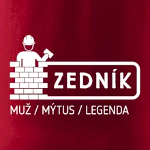 Zedník - muž mýtus legenda