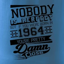 Nobody is perfect - 1964