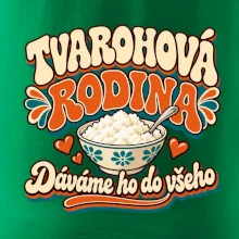 Tvarohová rodina dává tvaroh do všeho
