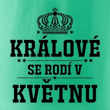 Králové se rodí v květnu