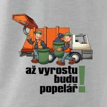 Až vyrostu budu popelářem