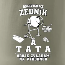 Oslovuji mě zedník a táta