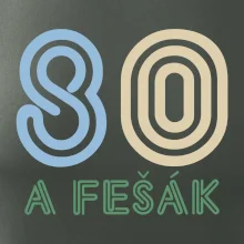 80 a fešák