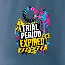 TRIAL PERIOD EXPIRED