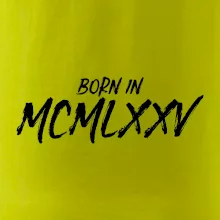Born in - Římské číslo 1975