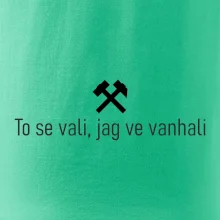 To se vali, jag ve vanhali