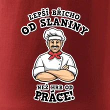 Lepší břicho od slaniny než hrb od práce