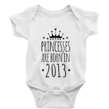 Princesses are born in 2013