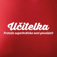 Učitel - superhrdina