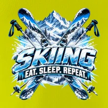 Sjezdové lyže v horách eat sleep repeat