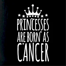 Princesses are born as Cancer - Rak