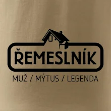 Řemeslník - muž mýtus legenda