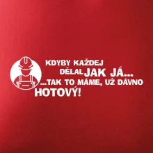 Zedník - kdyby každej dělal jak já, tak to máme už dávno hotový