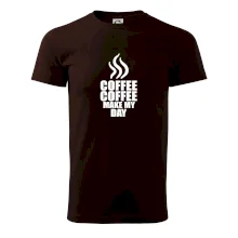 Coffee make my day
