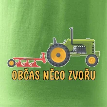 Traktor občas něco zvoře