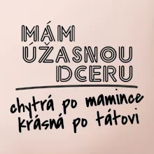 Mám úžasnou dceru