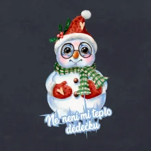 Ne, není mi teplo dědečku