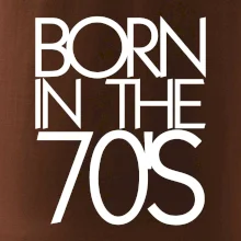 Born In The 70's
