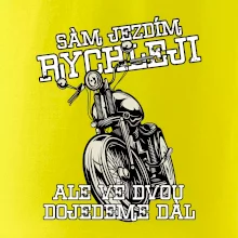 Sám jezdím rychleji, ale ve dvou dojedeme dál