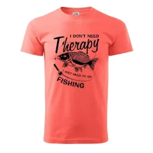I dont need therapy - fishing