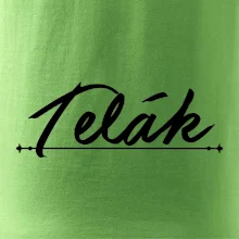 Staročeština - Telák - hlupák, lenoch