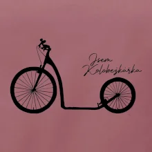 Jsem koloběžkářka velké a malé kolo