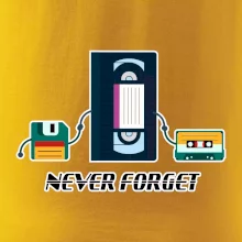 Never forget 90s Never forget 90s