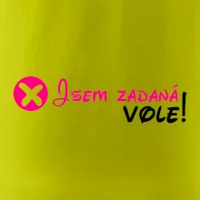 Jsem zadaná! Vole! Jsem zadaná! Vole!