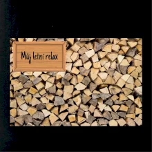Dřevo - můj letní relax