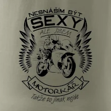 Nesnáším být sexy - motorkář (motorka)