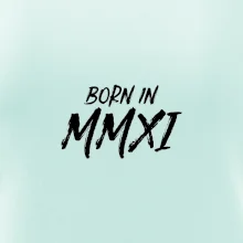 Born in - Římské číslo 2011