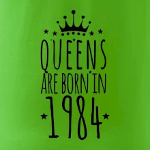 Queens are born in 1984