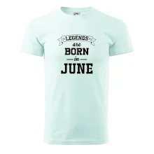 Legends are born in June