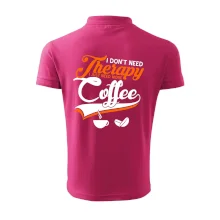 I don't need therapy coffee