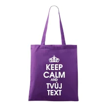 Keep calm - váš text