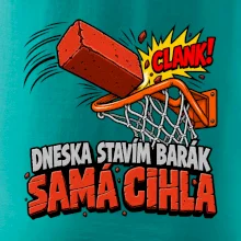 Dneska stavím barák samá cihla