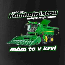Stát se kombajnistou nebyla moje volba