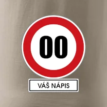 Dopravní značka - rychlost - váš nápis