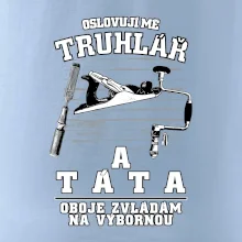 Oslovuji mě truhlář a táta