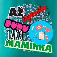 Až vyrostu budu jako maminka - doktorka