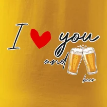 I love beer and beer