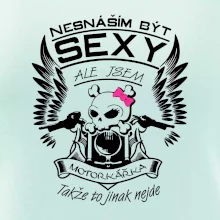 Nesnáším být sexy - motorkářka