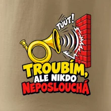 Troubím ale nikdo neposlouchá