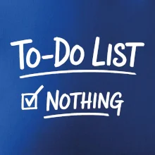 To-Do List - Nothing